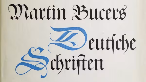 Martin Bucer's German writings