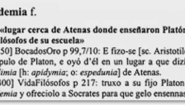 This example article shows the first documented uses of the word academia "academy" in Spanish.